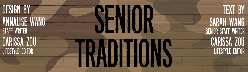Senior Traditions